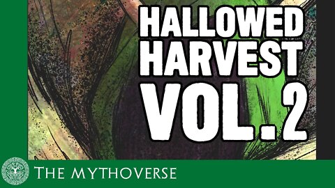 Hallowed Harvest Volume 2 | Mythoverse Comic Trailer