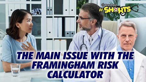 #SHORTS The main issue with the Framingham Risk calculator