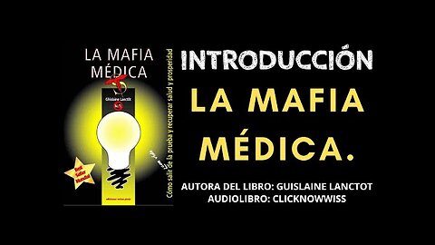 EL GRANO DEL SISTEMA 625: LA MAFIA MEDICA