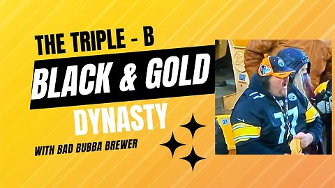 The Triple B Black & Gold Dynasty #87