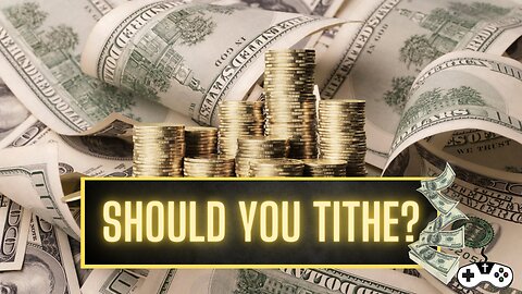 Why Should You Tithe?