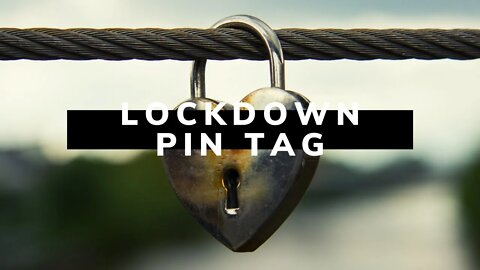 Lockdown Pin Tag