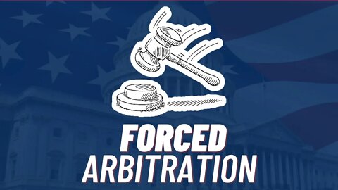 Forced Arbitration for Employees Was a Legal Misinterpretation