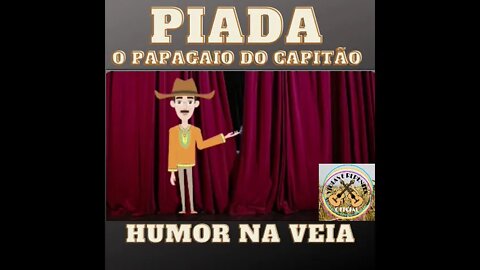 PIADA O PAPAGAIO DO CAPITÃO