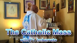 The Catholic Mass with Fr. Imbarrato | Sat, July 31, 2021