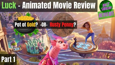 Luck - Animated Movie Review