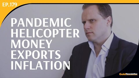 Pandemic Helicopter Money Exports Inflation | Daniel Lacalle