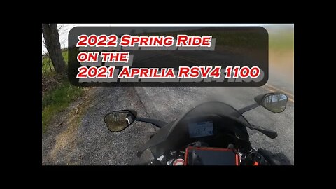 2022 Spring Ride on the 2021 Aprilia RSV4