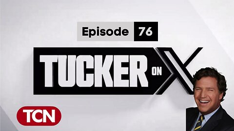 Tucker on X | Episode 76 | Stella Assange