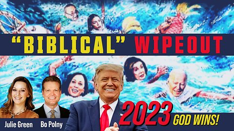 "BIBLICAL" WIPEOUT 2023! Julie Green, Bo Polny