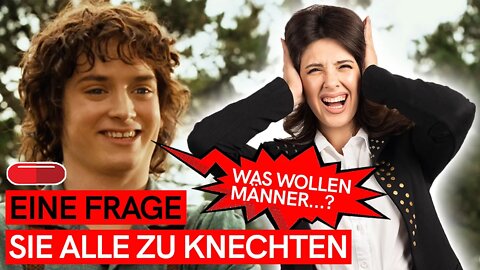 EINE FRAGE sie alle ZU KNECHTEN... (Haben Frauen KEINE AHNUNG was Männer wollen?!)