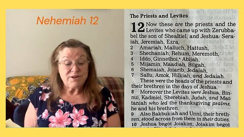 Nehemiah 12 : 04/27/24 (Posted 06/10/24)