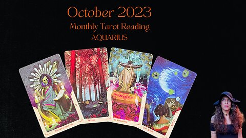 AQUARIUS | October 2023 | MONTHLY TAROT READING | Sun/Rising Sign