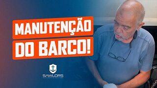 Manutenção do barco - Sailing Around the World