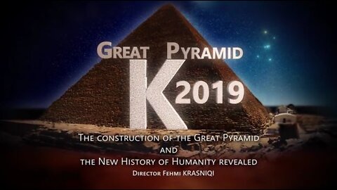 Great Pyramid K 2019 - Director Fehmi Krasniqi