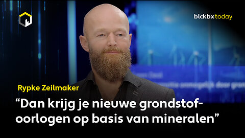 Rypke Zeilmaker: Dan krijg je misschien wel nieuwe grondstofoorlogen op basis van mineralen”