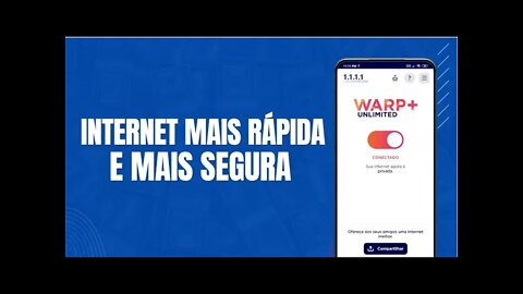 Como ter a Internet mais rápida e mais segura no celular