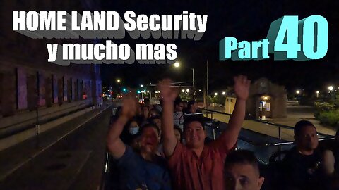 HomeLand security y mucho mas en N.Y. TOUR PART 40