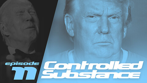 CONTROLLED SUBSTANCE // EP.11 / Trump INDICTED... Again