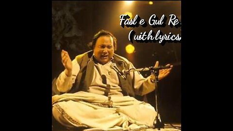 NFAK Qawali lyrics: fasley Gul hai