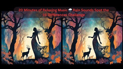 Relaxing Music 🌧️ Rain Sounds Spot the 10 Differences Challenge #relaxing #music