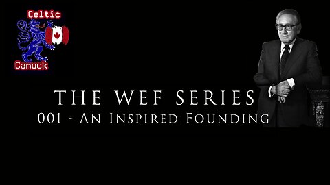 WEF series 001 - An Inspired Founding ( Influence networks - and the war crimes of Henry Kissinger )