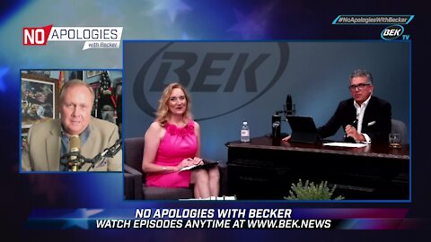 No Apologies with Becker - 7.19.2021