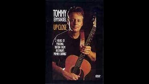 Tommy Emmanuel - up close VHS