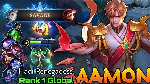 Perfect SAVAGE! Aamon WipeOut The Enemies! - Top 1 Global Aamon by Hadi Renegadess. - Mobile Legends