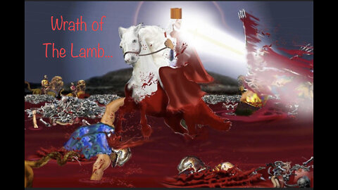 Wrath of The Lamb: FOUNDATIONAL TRUTH (P. 1/3) [SEE WARNING IN DESCRIPTION]