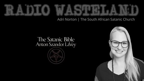 What is the Satanic Bible? ( South African Satanic Church Co-Founder Adri Norton)