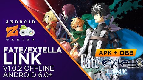 Fate/EXTELLA LINK - Android Gameplay (OFFLINE) (With Link) 2.26GB+