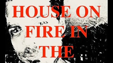 Your House on Fire in the Distance (LYRICS VIDEO)