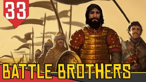 A MORTE do NOMADE DE ELITE - Battle Brothers Gladiadores #33 [Gameplay PT-BR]