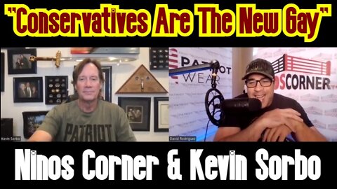 Ninos Corner & Kevin Sorbo - "Conservatives Are The New Gay"