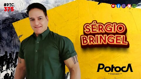 SÉRGIO BRINGEL| PTC #375