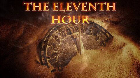 The Eleventh Hour