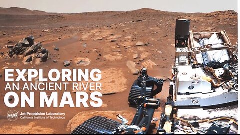 Perseverance Rover Zooms in on Ancient Mars River