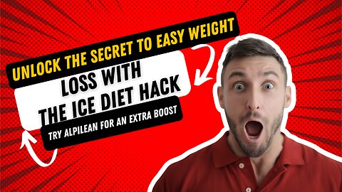 Unlock the Secret to Easy Weight Loss with the Ice Diet Hack - Try Alpilean for an Extra Boost 🧊🧊