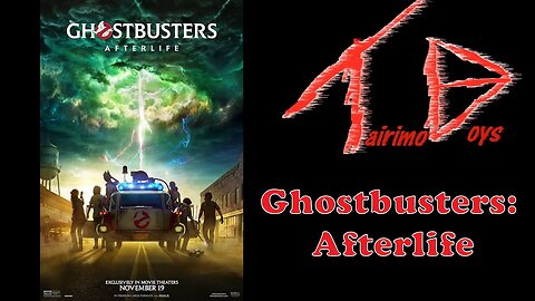 Ghostbusters: Afterlife | Retro Boys Reviews | Tairimo Boys Podcast