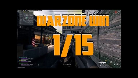 WARZONE SEASON 2 - 1/15 WIN WITH *TOXIC* PLAYER?!!?