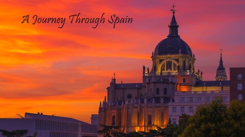 A Journey Through Spain - Beautiful Spanish Guitar and Spanish Landscapes - HD - Travel - Music