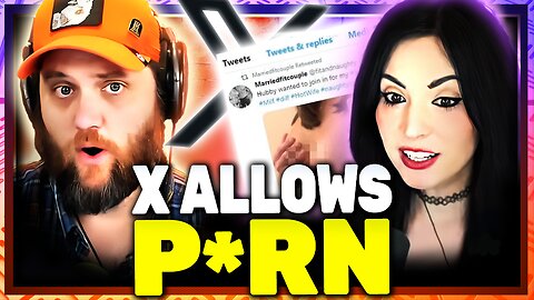 X Allows P*rn! Discussing w/ Melonie Mac