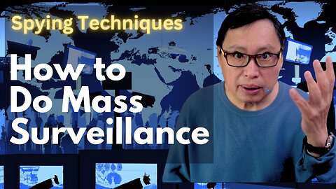 Mass Surveillance Methods: Cybersecurity Primer