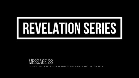 Revelation Series, Message 28, Annihilation Of Ethnic Israel, Part 2