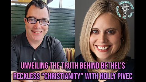 Unveiling the Truth Behind Bethel's Reckless "Christianity" with Holly Pivec