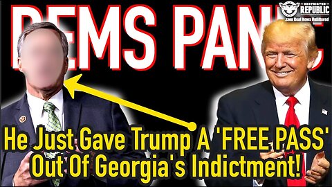 White House In A PANIC! He Just Gave Trump a ‘FREE PASS’ Out Of Georgia’s Indictment!