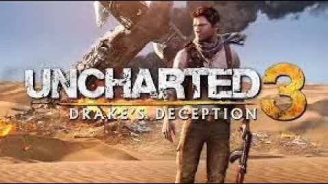 Uncharted 3: Drake's Deception Part 1