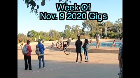 Week of November 9, 2020 Gigs -- Busker Life