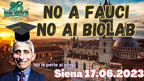 No a Fauci e tutto quello che rappresentaSiena17.06.2023. Piccolivideointerviste.@radio28tv 3°parte